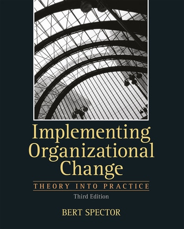 Implementing Organizational Change, 3rd edition