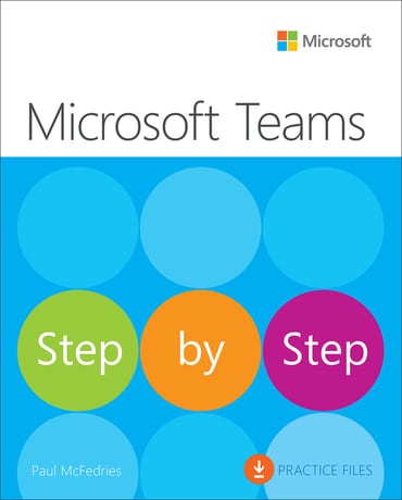 Microsoft Teams Step by Step, 1st edition