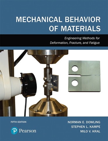Mechanical Behavior of Materials, 5th edition