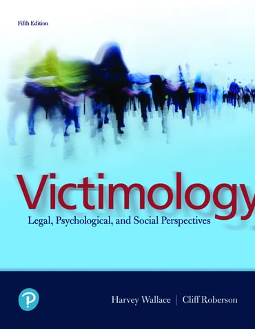 Victimology: Legal, Psychological, and Social Perspectives, 5th edition