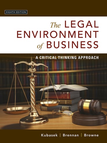 Legal Environment of Business, The: A Critical Thinking Approach, 8th edition