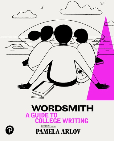 Wordsmith: A Guide to College Writing, 7th edition