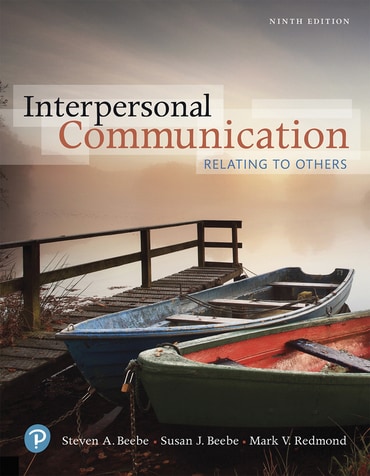 Interpersonal Communication: Relating to Others, 9th edition
