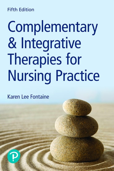 Complementary & Integrative Therapies for Nursing Practice, 5th edition