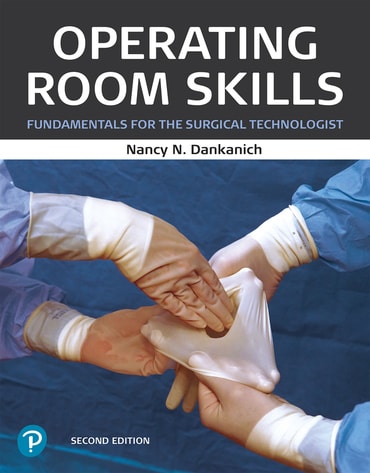 Operating Room Skills: Fundamentals for the Surgical Technologist, 2nd edition