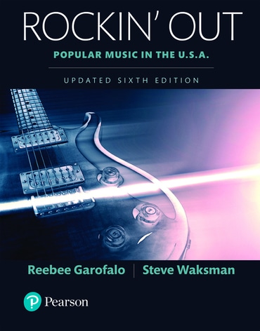 Rockin' Out: Popular Music in the U.S.A, Updated Edition, 6th edition