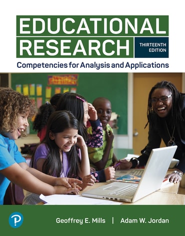 Educational Research: Competencies for Analysis and Applications, 13th edition