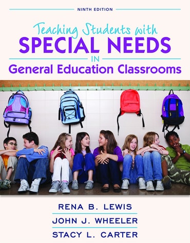 Teaching Students with Special Needs in General Education Classrooms, 9th edition