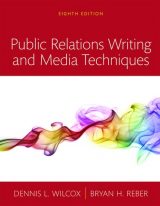 Public Relations Writing and Media Techniques, 8th edition