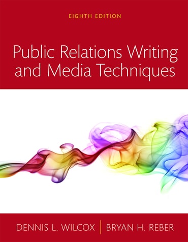 Public Relations Writing and Media Techniques, 8th edition