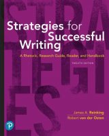 Strategies for Successful Writing: A Rhetoric, Research Guide, Reader and Handbook, 12th edition