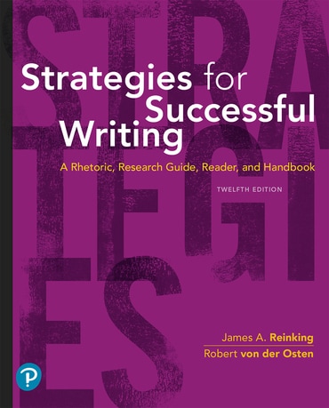 Strategies for Successful Writing: A Rhetoric, Research Guide, Reader and Handbook, 12th edition