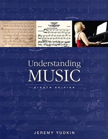 Understanding Music, 8th edition
