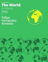World, The: A History, Volume 2, 3rd edition