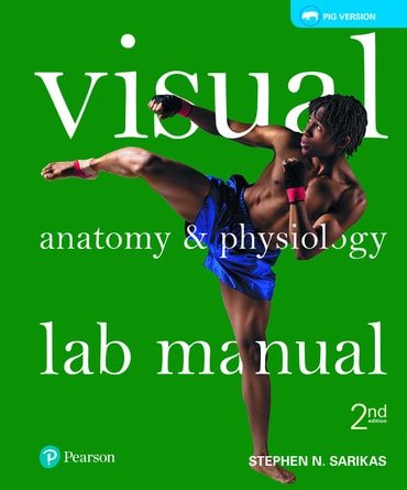 Visual Anatomy & Physiology Lab Manual, Fetal Pig Version, 2nd edition