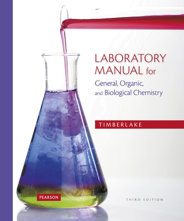 Laboratory Manual for General, Organic, and Biological Chemistry, 3rd edition