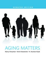 Aging Matters: An Introduction to Social Gerontology, Updated Edition, 1st edition
