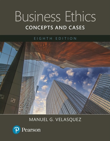 Business Ethics: Concepts and Cases, 8th edition