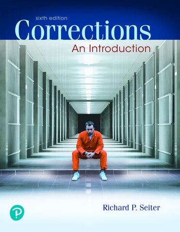 Corrections: An Introduction, 6th edition
