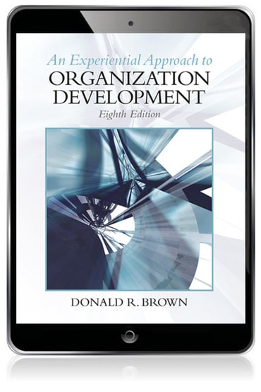 Experiential Approach to Organization Development, An, 8th edition