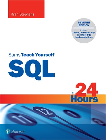 SQL in 24 Hours, Sams Teach Yourself, 7th edition