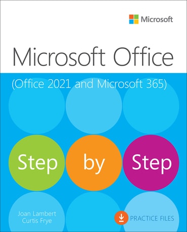 Microsoft Office Step by Step (Office 2021 and Microsoft 365), 1st edition
