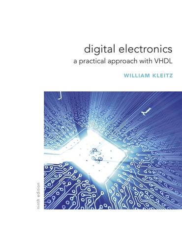 Digital Electronics: A Practical Approach with VHDL, 9th edition