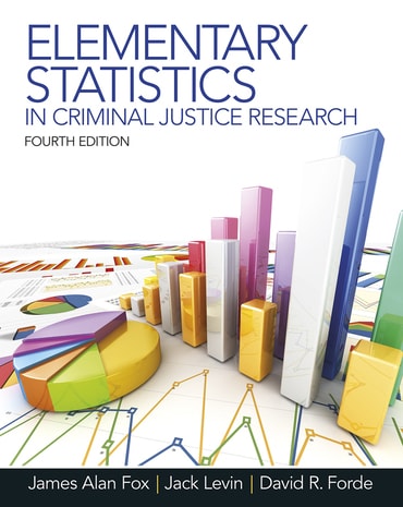 Elementary Statistics in Criminal Justice Research, 4th edition
