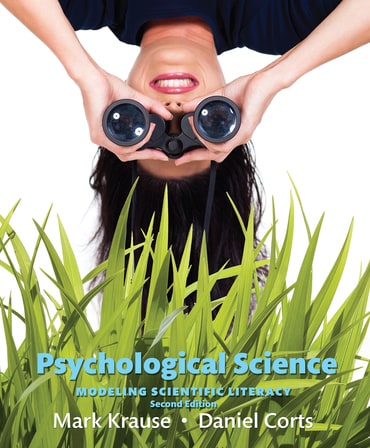 Psychological Science: Modeling Scientific Literacy, 2nd edition