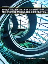Statics and Strength of Materials for Architecture and Building Construction, 4th edition