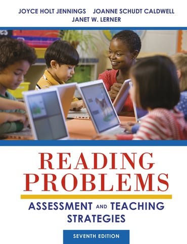 Reading Problems: Assessment and Teaching Strategies, 7th edition