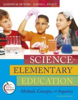 Science in Elementary Education: Methods, Concepts, and Inquiries, 11th edition