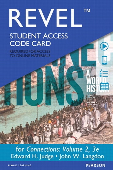 Connections: A World History, Volume 2, 3rd edition