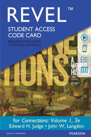 Connections: A World History, Volume 1, 3rd edition