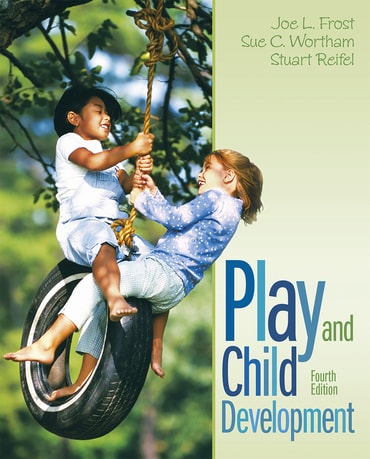 Play and Child Development, 4th edition