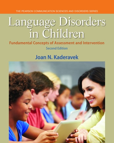 Language Disorders in Children: Fundamental Concepts of Assessment and Intervention, 2nd edition