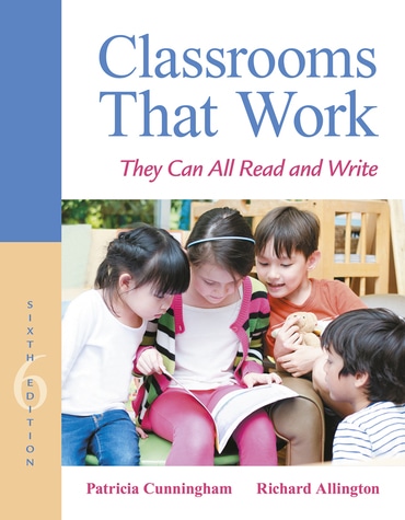 Classrooms That Work: They Can All Read and Write, 6th edition