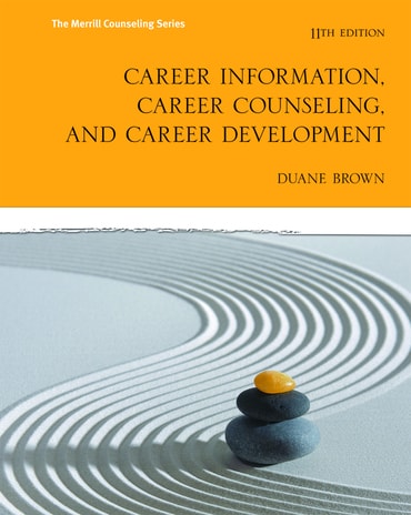 Career Information, Career Counseling and Career Development, 11th edition
