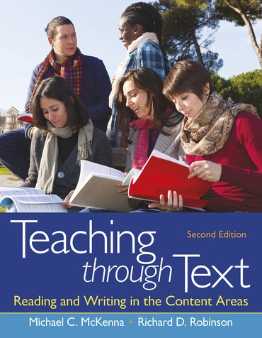 Teaching through Text: Reading and Writing in the Content Areas, 2nd edition