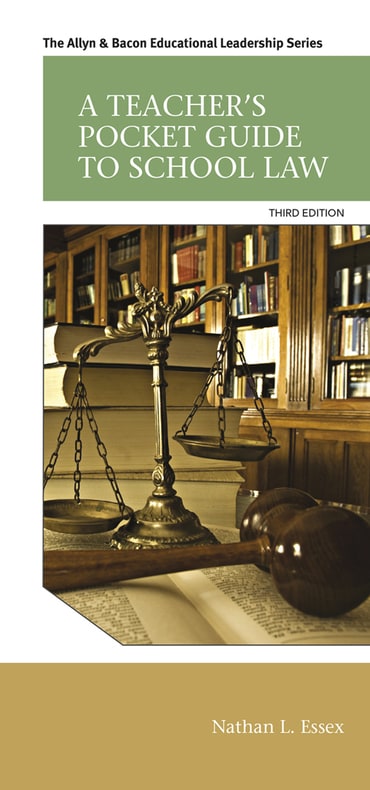 Teacher's Pocket Guide to School Law, A, 3rd edition