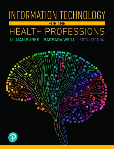 Information Technology for the Health Professions, 5th edition