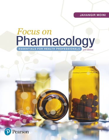 Focus on Pharmacology: Essentials for Health Professionals, 3rd edition