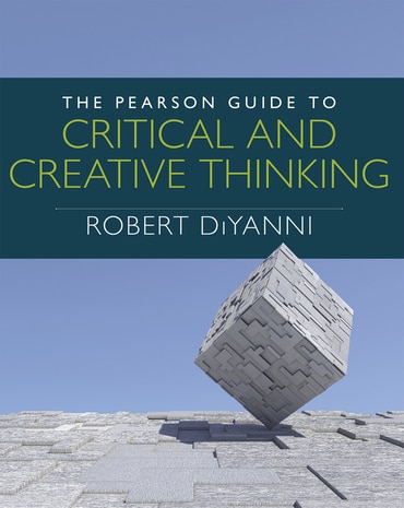 Pearson Guide to Critical and Creative Thinking, The, 1st edition