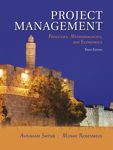 Project Management: Processes, Methodologies, and Economics, 3rd edition