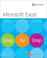 Microsoft Excel Step by Step (Office 2021 and Microsoft 365), 1st edition