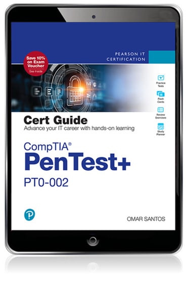 CompTIA PenTest+ PT0-002 Cert Guide, 2nd edition