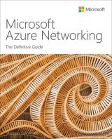 Microsoft Azure Networking: The Definitive Guide, 1st edition