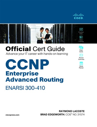 CCNP Enterprise Advanced Routing ENARSI 300-410 Official Cert Guide, 1st edition