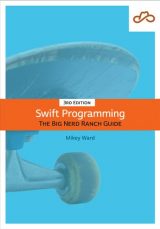 Swift Programming: The Big Nerd Ranch Guide, 3rd edition