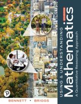 Using & Understanding Mathematics: A Quantitative Reasoning Approach, 8th edition